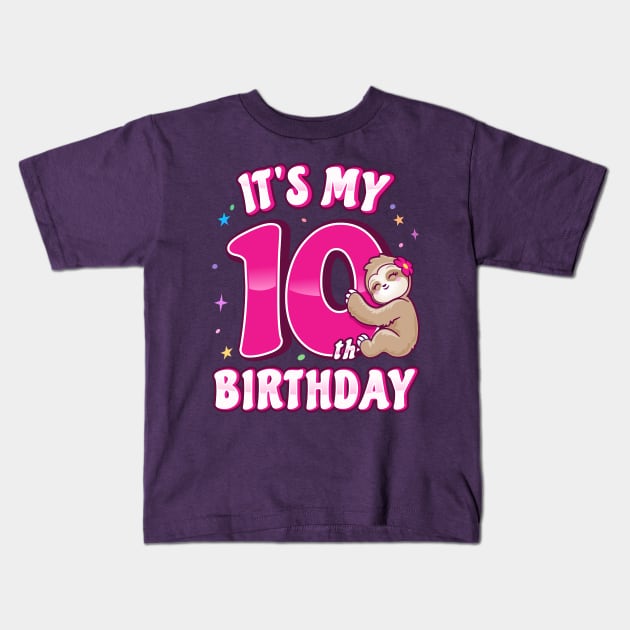 Its My 10th Birthday Girls Sloth Kids T-Shirt by PnJ